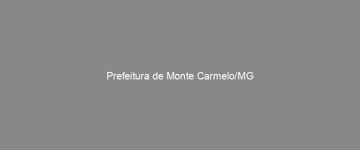 Provas Anteriores Prefeitura de Monte Carmelo/MG